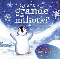 Quant'&egrave; grande un milione?