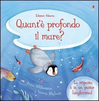 Quant'&egrave; profondo il mare?
