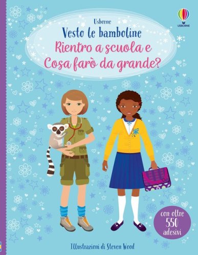 Rientro a scuola-Cosa far&ograve; da grande