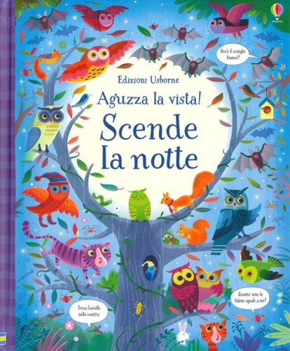 Scende la notte. Aguzza la vista!