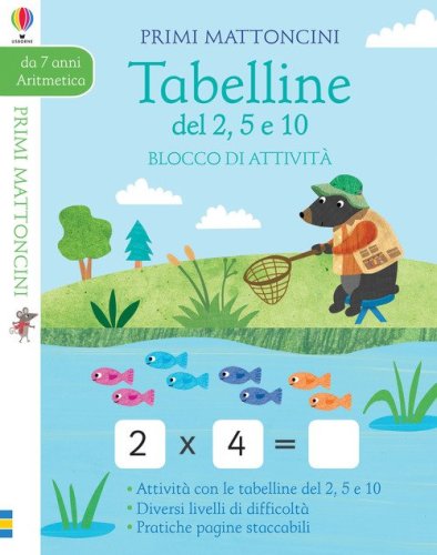 Tabelline del 2, 5, e 10. Blocco di attivit&agrave;. Primi mattoncini