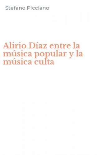 Alirio D&iacute;az entre la m&uacute;sica popular y la m&uacute;sica culta