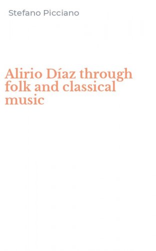 Alirio D&iacute;az through folk and classical music