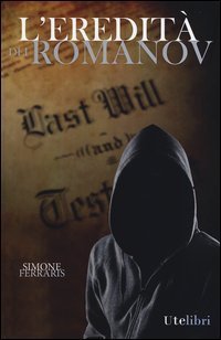 L'eredit&agrave; dei Romanov