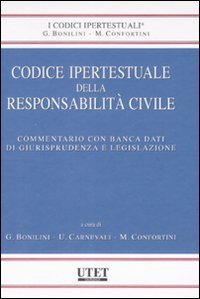 Codice ipertestuale della responsabilit&agrave; civile