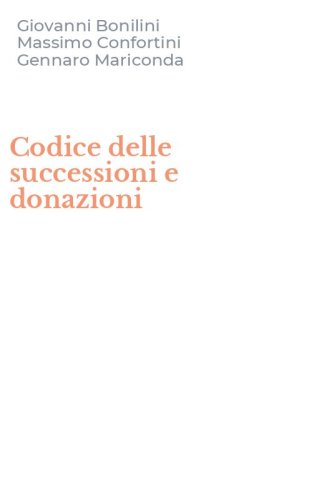 Codice delle successioni e donazioni