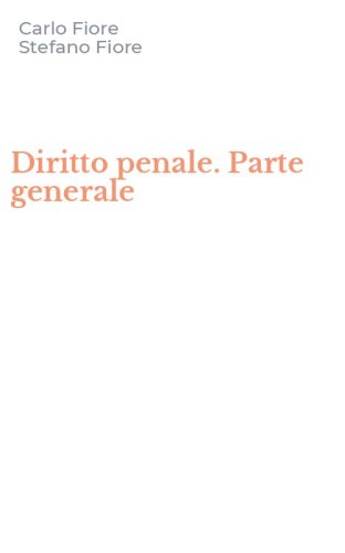Diritto penale. Parte generale