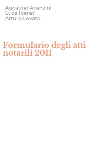 Formulario degli atti notarili 2011