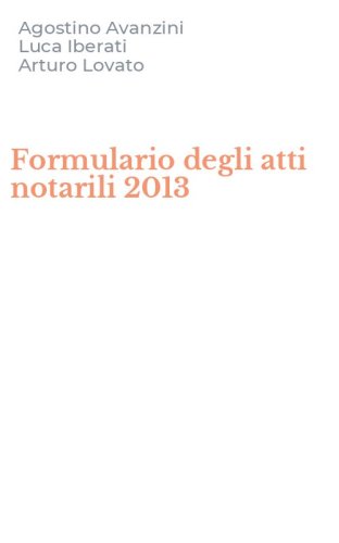 Formulario degli atti notarili 2013