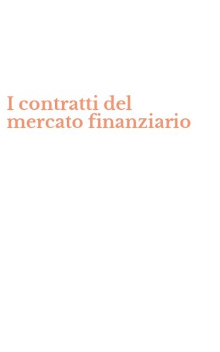 I contratti del mercato finanziario