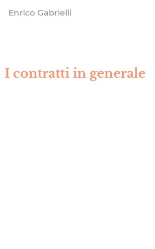 I contratti in generale