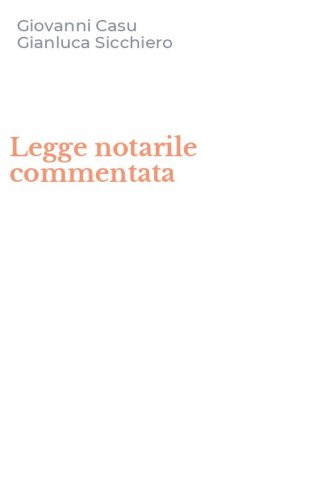 Legge notarile commentata