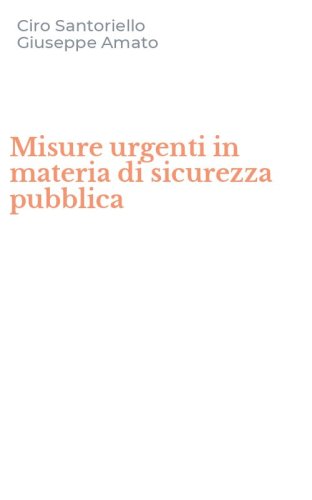 Misure urgenti in materia di sicurezza pubblica