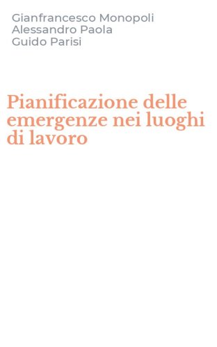 Pianificazione delle emergenze nei luoghi di lavoro