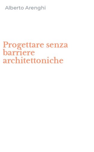 Progettare senza barriere architettoniche