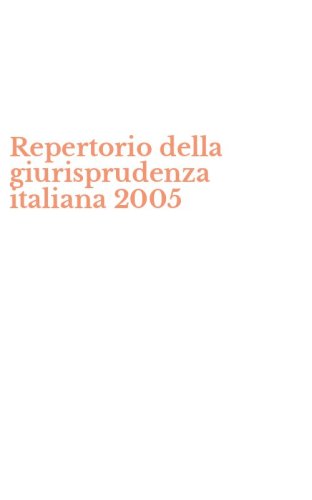 Repertorio della giurisprudenza italiana 2005