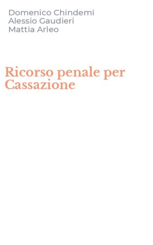 Ricorso penale per Cassazione