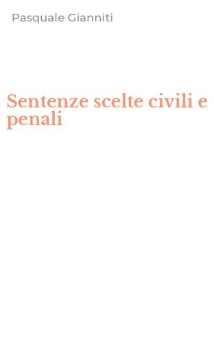 Sentenze scelte civili e penali