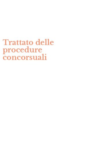Trattato delle procedure concorsuali