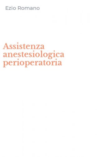 Assistenza anestesiologica perioperatoria