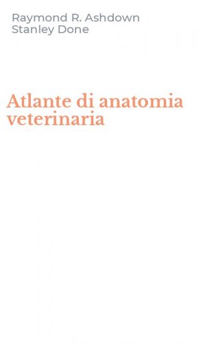 Atlante di anatomia veterinaria