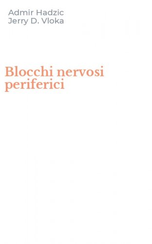 Blocchi nervosi periferici