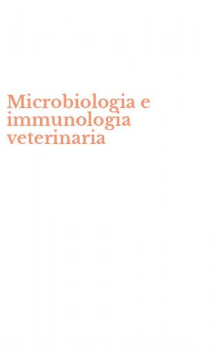 Microbiologia e immunologia veterinaria