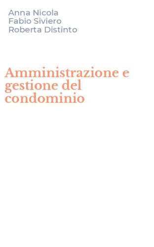 Amministrazione e gestione del condominio