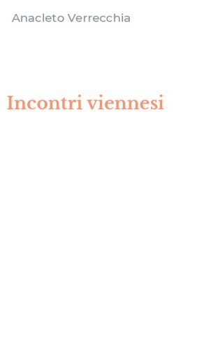 Incontri viennesi