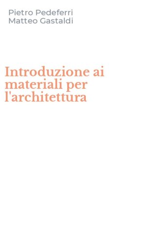 Introduzione ai materiali per l'architettura