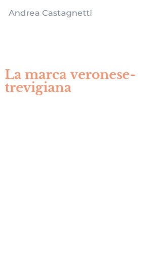 La marca veronese-trevigiana