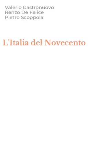 L'Italia del Novecento