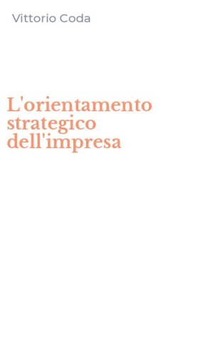 L'orientamento strategico dell'impresa