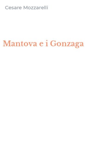 Mantova e i Gonzaga