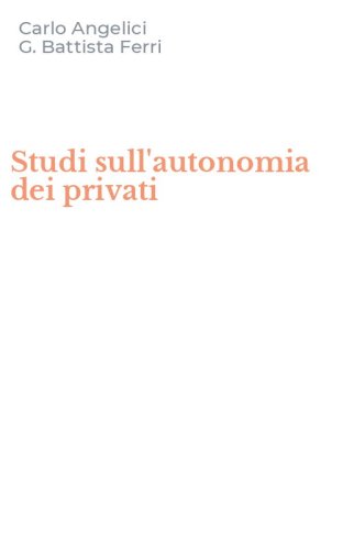 Studi sull'autonomia dei privati