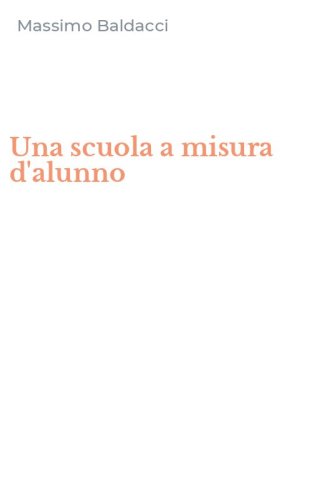 Una scuola a misura d'alunno