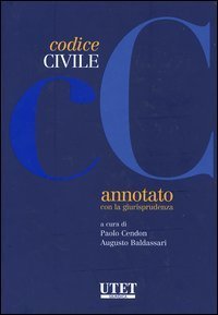 Codice civile annotato con la giurisprudenza