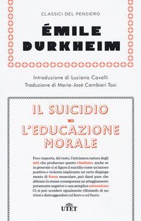 Il suicidio-L'educazione morale