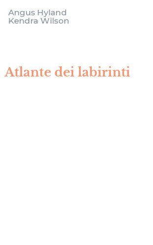 Atlante dei labirinti