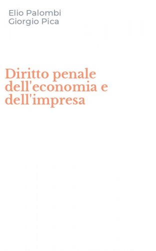 Diritto penale dell'economia e dell'impresa