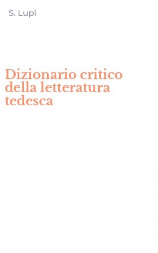 Dizionario critico della letteratura tedesca