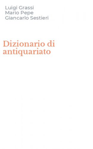 Dizionario di antiquariato