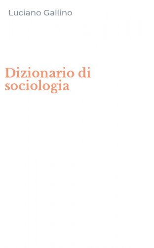 Dizionario di sociologia