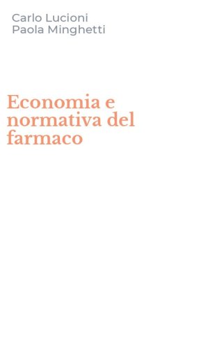 Economia e normativa del farmaco