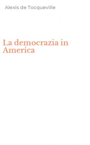 La democrazia in America