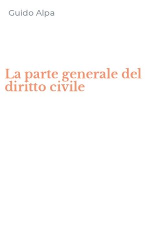 La parte generale del diritto civile
