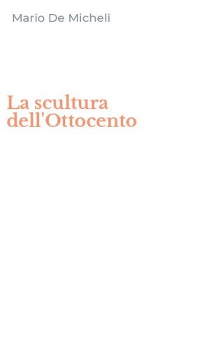 La scultura dell'Ottocento