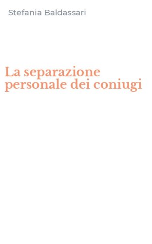 La separazione personale dei coniugi