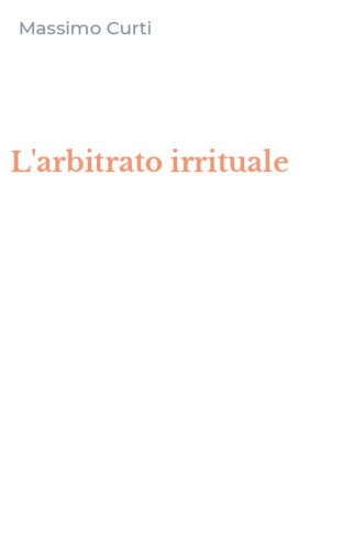 L'arbitrato irrituale