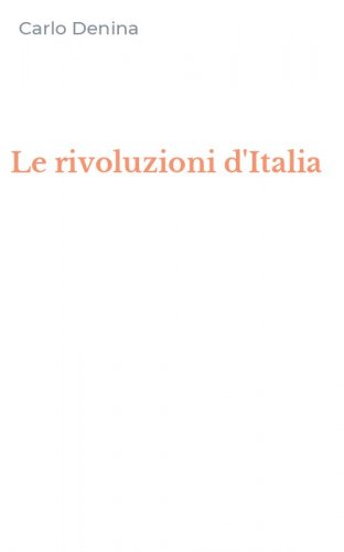 Le rivoluzioni d'Italia